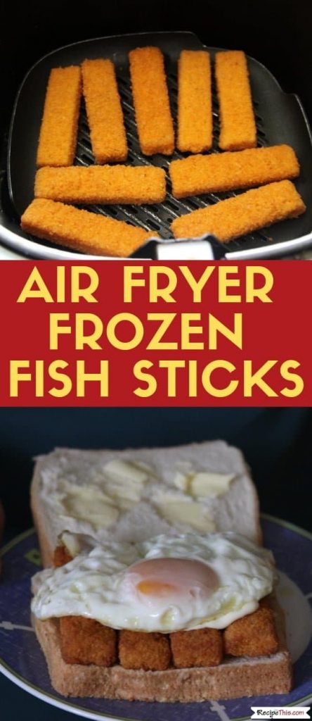 Air Fryer Frozen Fish Sticks Recipe This