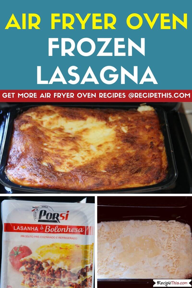Recipe This Air Fryer Frozen Lasagna