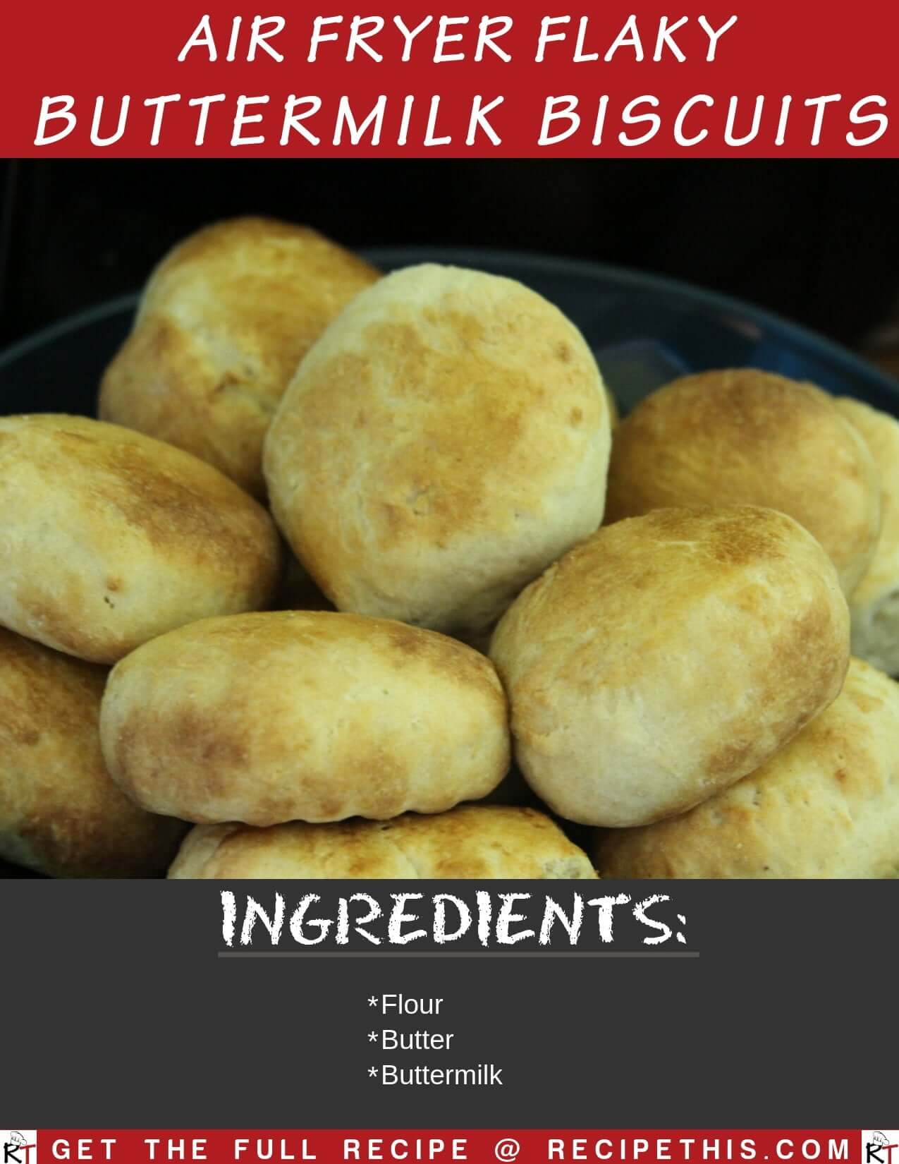 Air Fryer Flaky Buttermilk Biscuits Recipe This