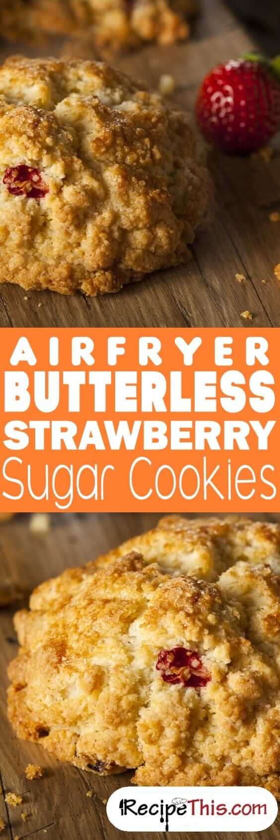 Air Fryer Butterless Strawberry Sugar Cookies Recipe This